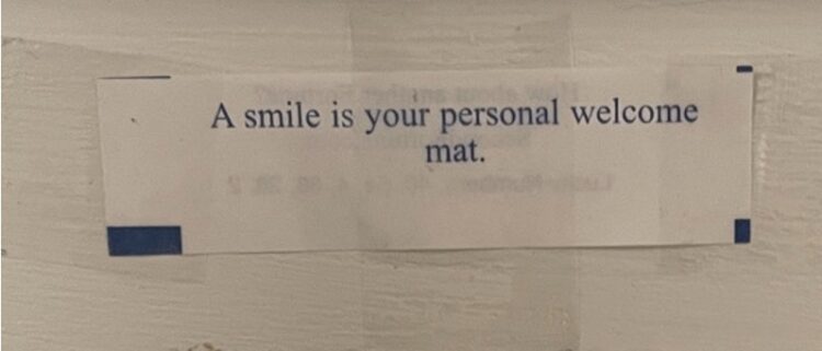 A smile is your personal welcome mat.